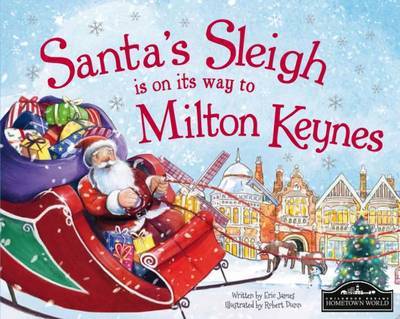 Santas Sleigh is on Its Way to Milton Keynes (Book) (2015)