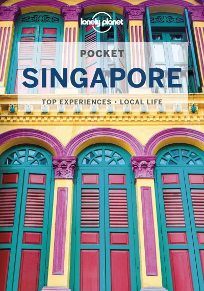 Cover for Lonely Planet · Lonely Planet Pocket Singapore - Pocket Guide (Paperback Book) (2022)