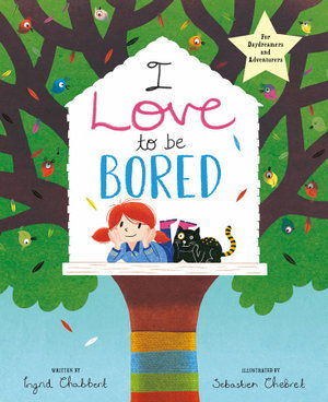 Cover for Ingrid Chabbert · I Love to be Bored (Paperback Book) (2020)