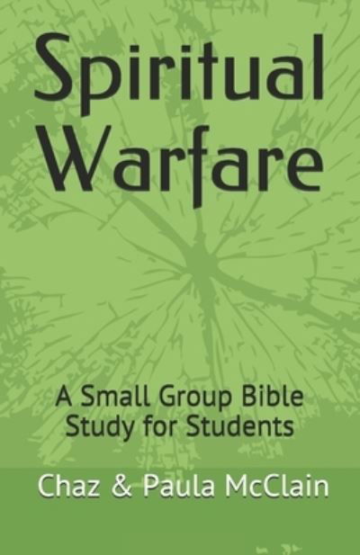 Cover for Chaz &amp; Paula McClain · Spiritual Warfare (Taschenbuch) (2021)