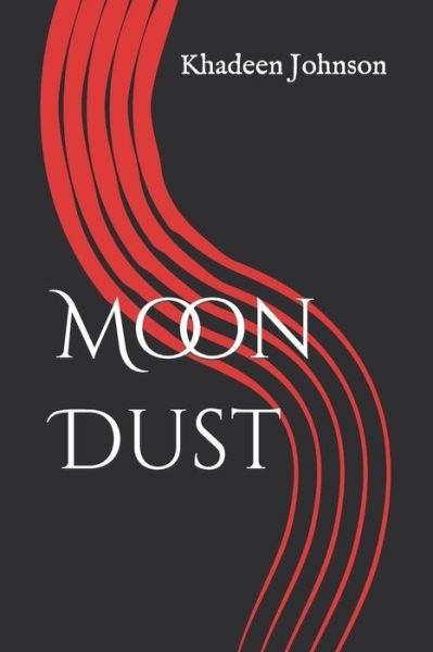 Cover for Khadeen M Johnson · Moon Dust (Pocketbok) (2019)