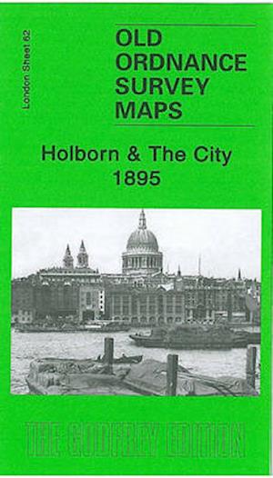 Cover for Pamela Taylor · Holborn &amp; The City, 1895: London Sheet 62.2 - Old Ordnance Survey Maps of London (Map) (2010)