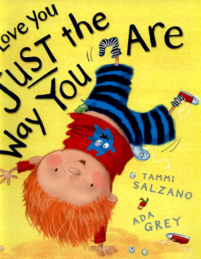 Cover for Tammi Salzano · I Love You Just The Way You Are (Paperback Book) [UK edition] (2015)