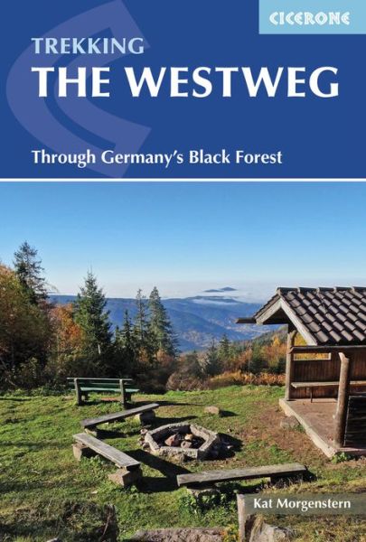 Cover for Kat Morgenstern · The Westweg: Through Germany's Black Forest (Pocketbok) (2016)