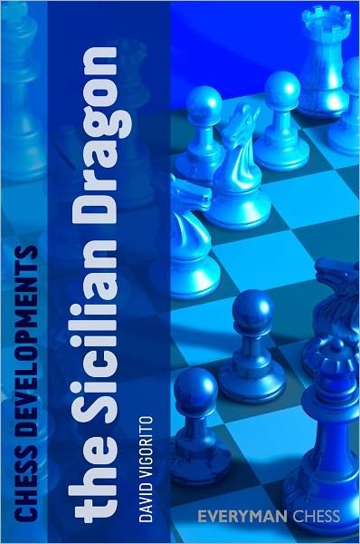 Cover for David Vigorito · Chess Developments: The Sicilian Dragon (Paperback Bog) (2011)