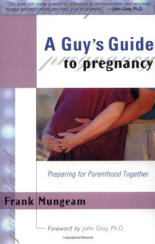 Cover for John Gray · A Guy's Guide to Pregnancy: Preparing for Parenthood Together (Pocketbok) (2007)