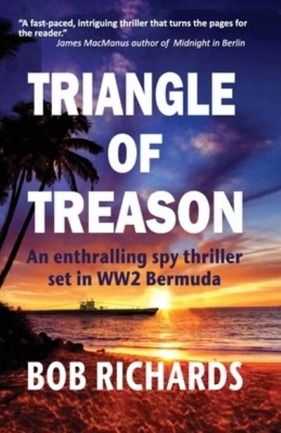 Cover for Bob Richards · Triangle of Treason 2021 (Paperback Book) (2021)