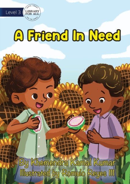 Cover for Khemendra Kamal Kumar · A Friend In Need (Pocketbok) (2021)