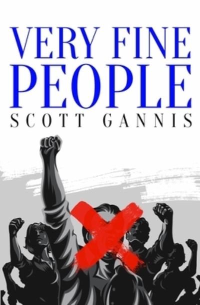 Cover for Scott Gannis · Very Fine People (Paperback Book) (2020)