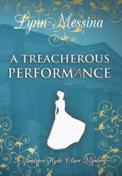 Cover for Lynn Messina · Treacherous Performance (Bok) (2023)