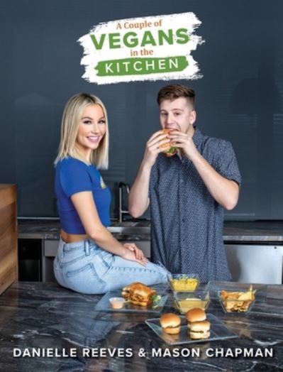 Cover for Danielle Reeves · A Couple of Vegans in the Kitchen (Gebundenes Buch) (2020)