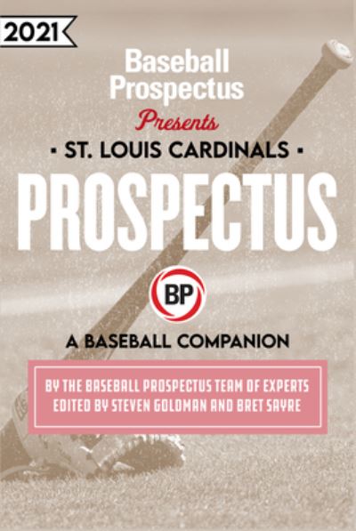 Cover for Baseball Prospectus · St. Louis Cardinals 2021 (Paperback Book) (2021)