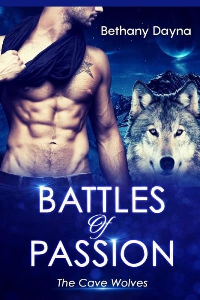 Cover for Bethany Dayna · Battles of Passion (Paperback Bog) (2017)