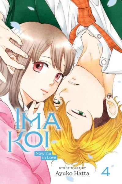 Cover for Ayuko Hatta · Ima Koi: Now I'm in Love, Vol. 4 - Ima Koi: Now I'm in Love (Pocketbok) (2023)