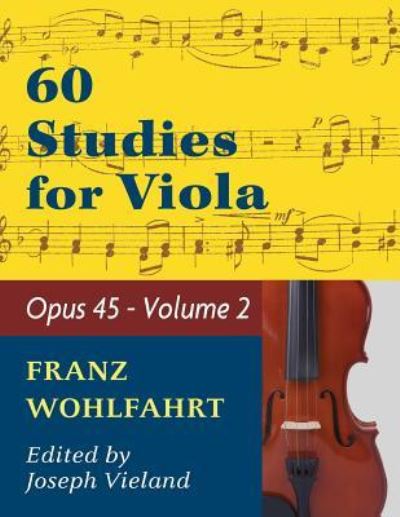 Cover for Franz Wohlfahrt · Wohlfahrt Franz 60 Studies Op. 45 (Taschenbuch) (2019)