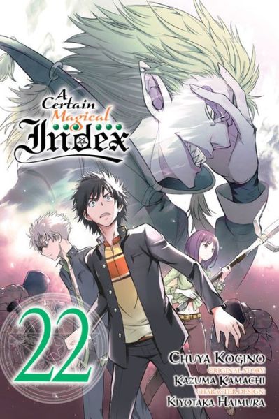 Cover for Kazuma Kamachi · A Certain Magical Index, Vol. 22 - CERTAIN MAGICAL INDEX GN (Paperback Book) (2020)