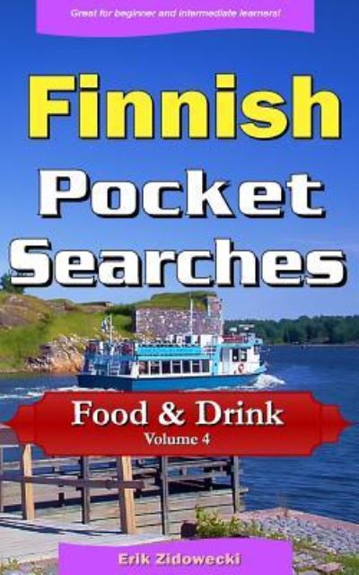 Cover for Erik Zidowecki · Finnish Pocket Searches - Food &amp; Drink - Volume 4 (Paperback Book) (2017)