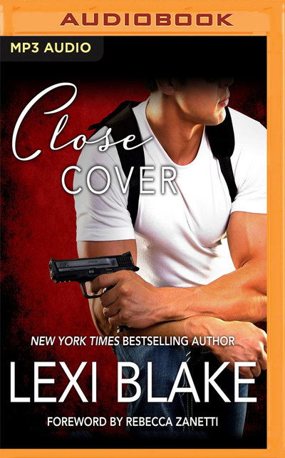 Cover for Lexi Blake · Close Cover (Audiobook (CD)) (2019)