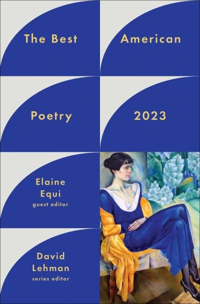 The Best American Poetry 2023 - The Best American Poetry series - David Lehman - Books - Simon & Schuster - 9781982186753 - October 12, 2023