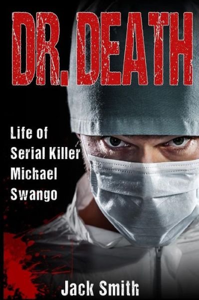 Cover for Jack Smith · Dr. Death (Pocketbok) (2018)