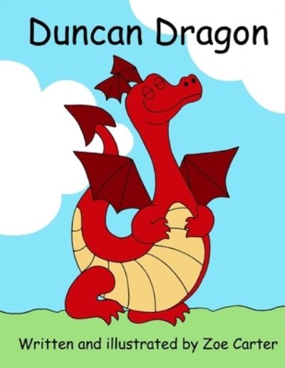 Cover for Zoe Carter · Duncan Dragon (Paperback Book) (2018)