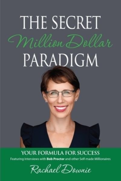 Cover for Rachael Downie · The Secret Million Dollar Paradigm (Taschenbuch) (2019)