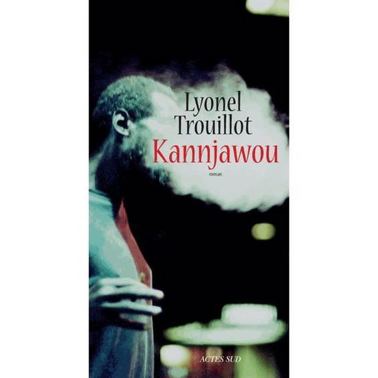 Cover for Lyonel Trouillot · Kannjawou (MERCH) (2016)