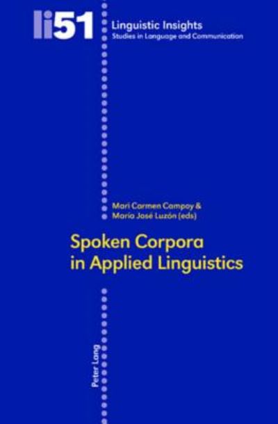 Cover for Spoken Corpora in Applied Linguistics - Linguistic Insights (Paperback Book) (2007)