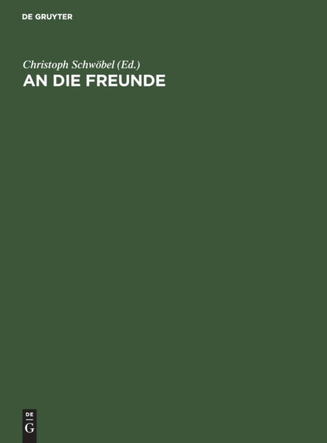 Cover for Christoph Schwoebel · Die Freunde (Book) (1993)