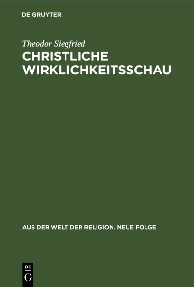 Cover for Ernst Benz · Christliche Wirklichkeitsschau (N/A) (1941)