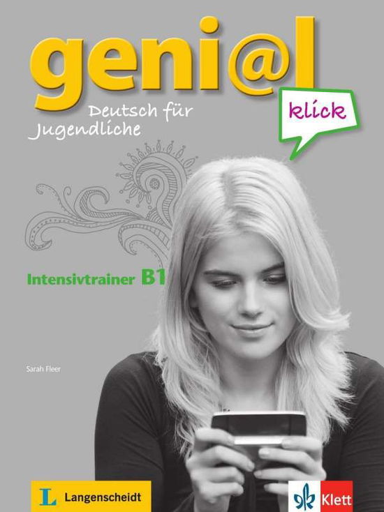 Cover for Ulrike Rylance · Geni@l Klick: Intensivtrainer B1 (Pocketbok) (2014)