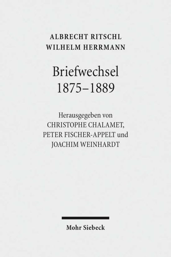 Cover for Wilhelm Herrmann · Briefwechsel 1875 - 1889 (Hardcover Book) [German edition] (2013)