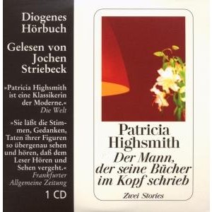 Cover for Patricia Highsmith · CD Der Mann, der seine Bücher im Kopf schrieb (CD)