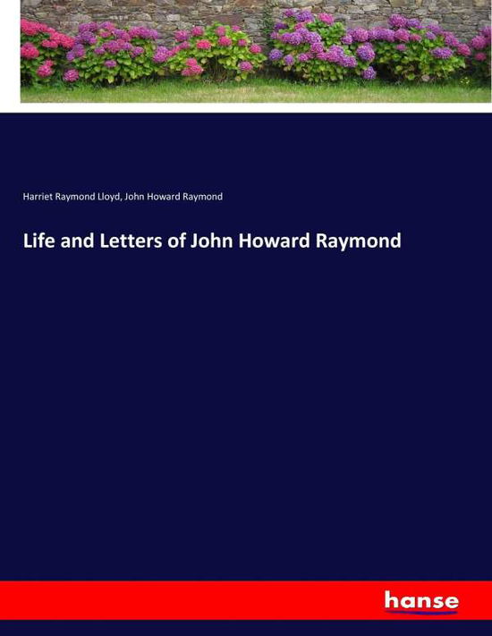 Cover for Lloyd · Life and Letters of John Howard R (Bok) (2017)