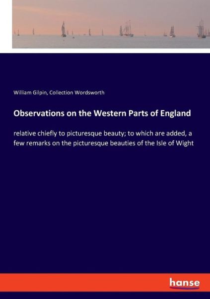 Observations on the Western Part - Gilpin - Livros -  - 9783337780753 - 13 de maio de 2019