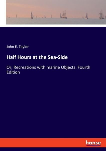 Cover for Taylor · Half Hours at the Sea-Side (Buch) (2019)
