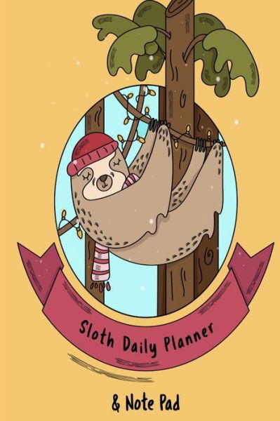 Cover for Fanny Kind · Sloth Daily Planner &amp; Note Pad (Pocketbok) (2020)