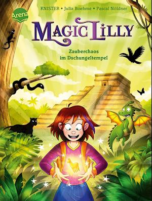 "Magic Lilly" (3). Zauberchaos im Dschungeltempel - Julia Boehme - Books - Arena - 9783401720753 - February 3, 2025