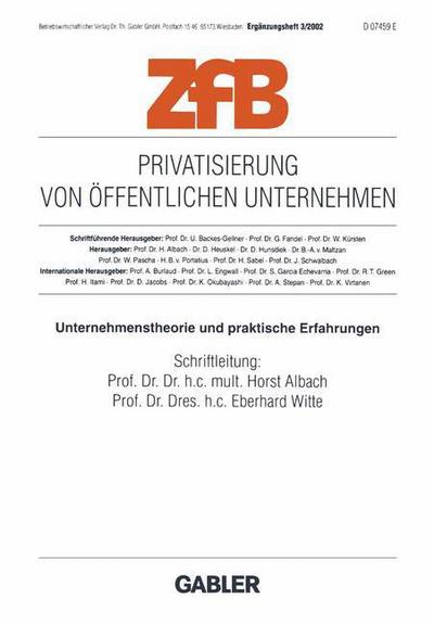 Cover for Horst Albach · Privatisierung Von OEffentlichen Unternehmen: Unternehmenstherorie Und Praktische Erfahrungen - Zfb Special Issue (Taschenbuch) [2002 edition] (2002)