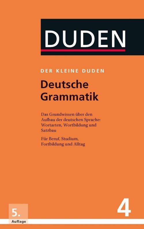 Cover for Duden · Der kleine Duden (4) - Deutsche Grammatik (HB) - 5. Auflage (Gebundesens Buch) (2016)