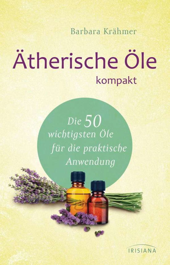 Cover for Krähmer · Ätherische Öle kompakt (Book)