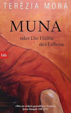 Cover for Terézia Mora · Muna oder Die Hälfte des Lebens (Book) (2024)