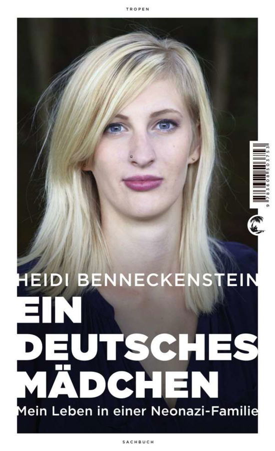 Ein deutsches Mädchen - Benneckenstein - Kirjat -  - 9783608503753 - 