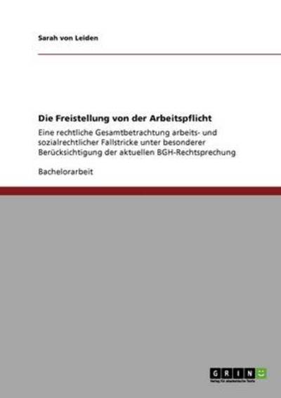 Cover for Sarah Von Leiden · Von Leiden:die Freistellung Von Der Arb (Book) [German edition] (2008)