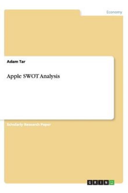 Cover for Tar · Apple SWOT Analysis (Book) (2013)