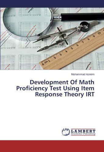 Cover for Muhammad Azeem · Development of Math Proficiency Test Using Item Response Theory Irt (Paperback Book) (2014)