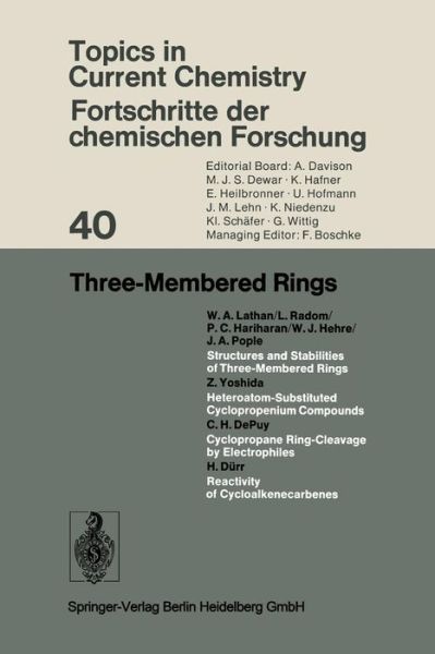 Cover for A Davison · Three-Membered Rings - Topics in Current Chemistry (Paperback Book) [Softcover reprint of the original 1st ed. 1973 edition] (2014)