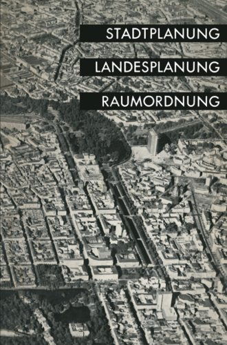 Landesgruppe Nordrhein-Westfalen Der Deutschen Akademie Fur Stadtebau Und Landesplanung · Stadtplanung, Landesplanung, Raumordnung: Vortrage Und Berichte (Paperback Book) [1962 edition] (1962)