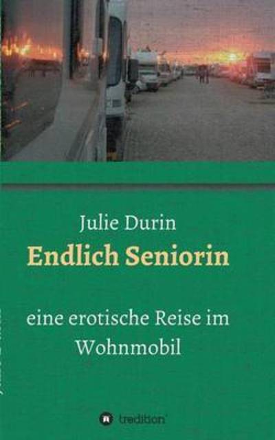 Cover for Durin · Endlich Seniorin (Book) (2016)