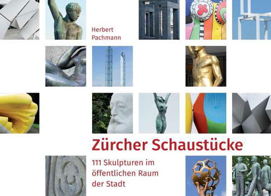 Zürcher Schaustücke - Pachmann - Książki -  - 9783735757753 - 